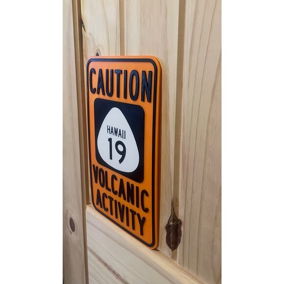 Hawaii Caution Volcanic Activity Road Sign Hawaii 19 Travel Island Volcano - Picture 2 of 2